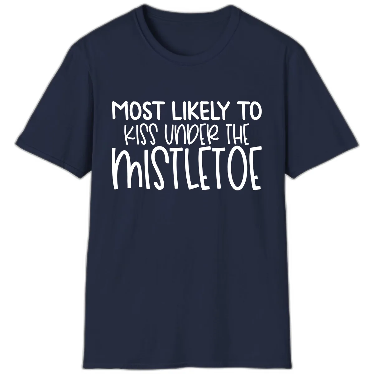 Most Likely To Kiss Under Mistletoe T-Shirt in Navy
