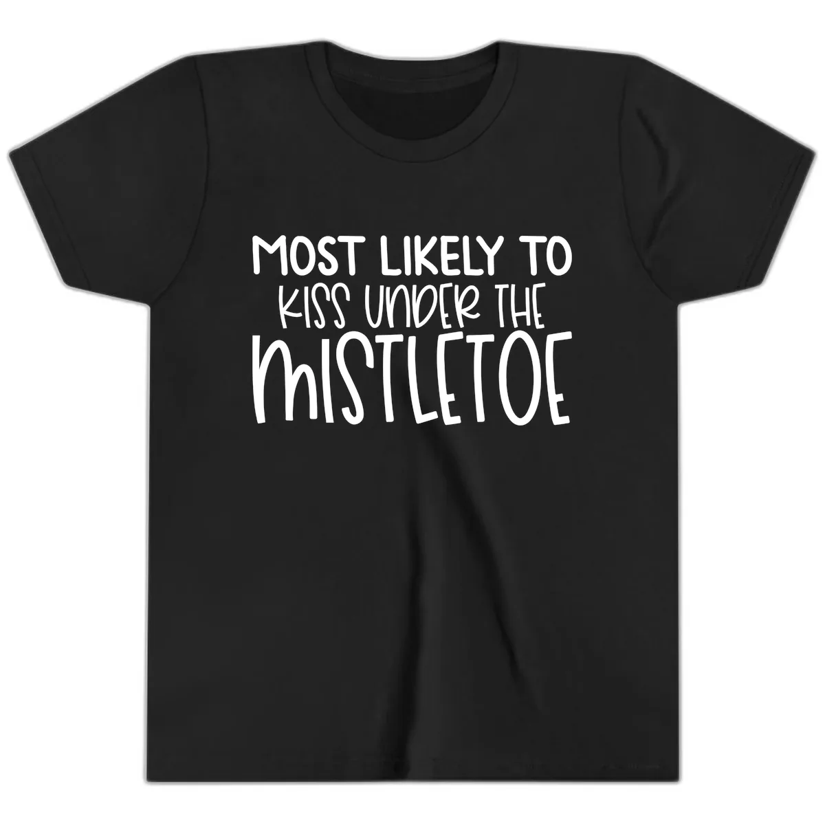 Most Likely To Kiss Under Mistletoe Youth T-Shirt in Black