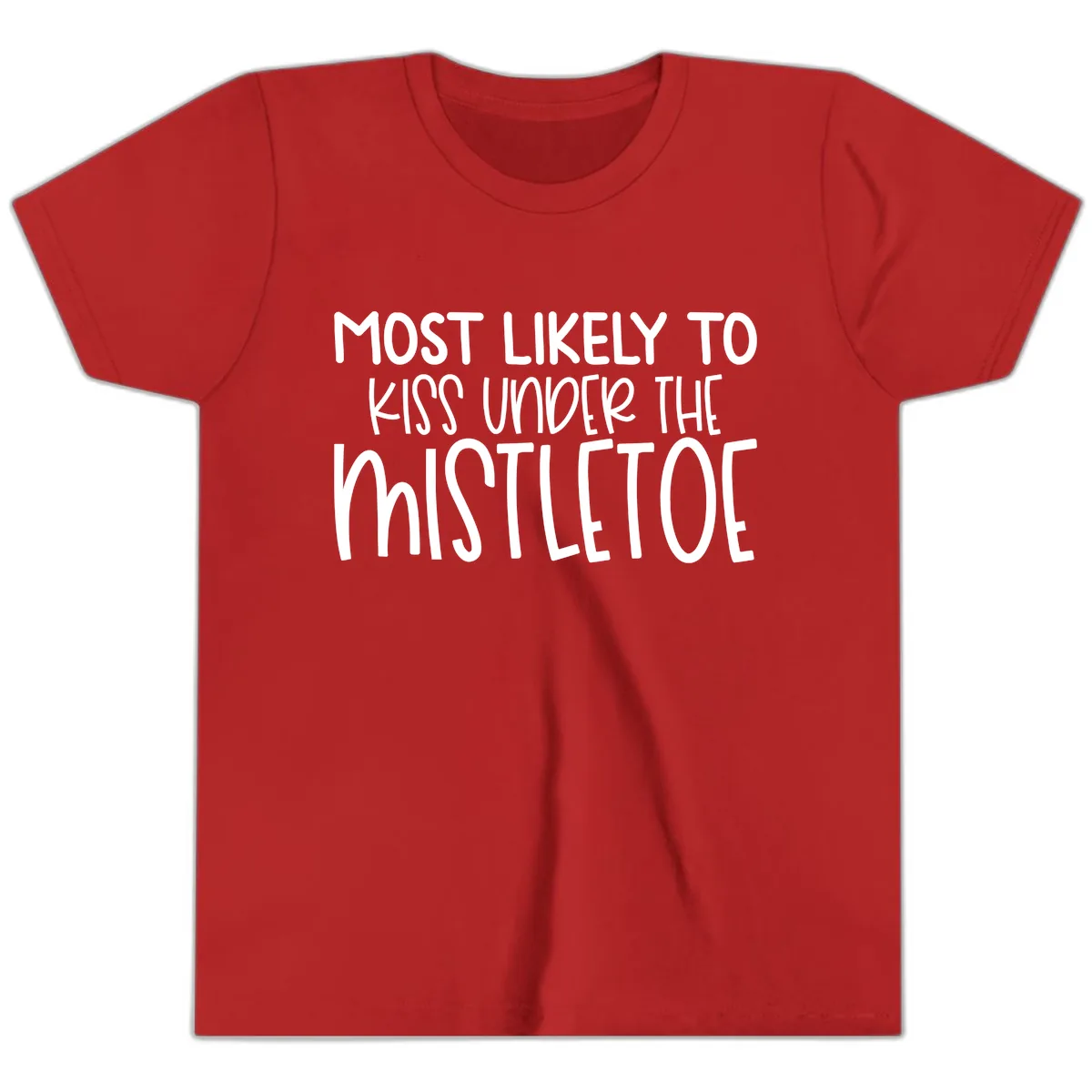 Most Likely To Kiss Under Mistletoe Youth T-Shirt in Red