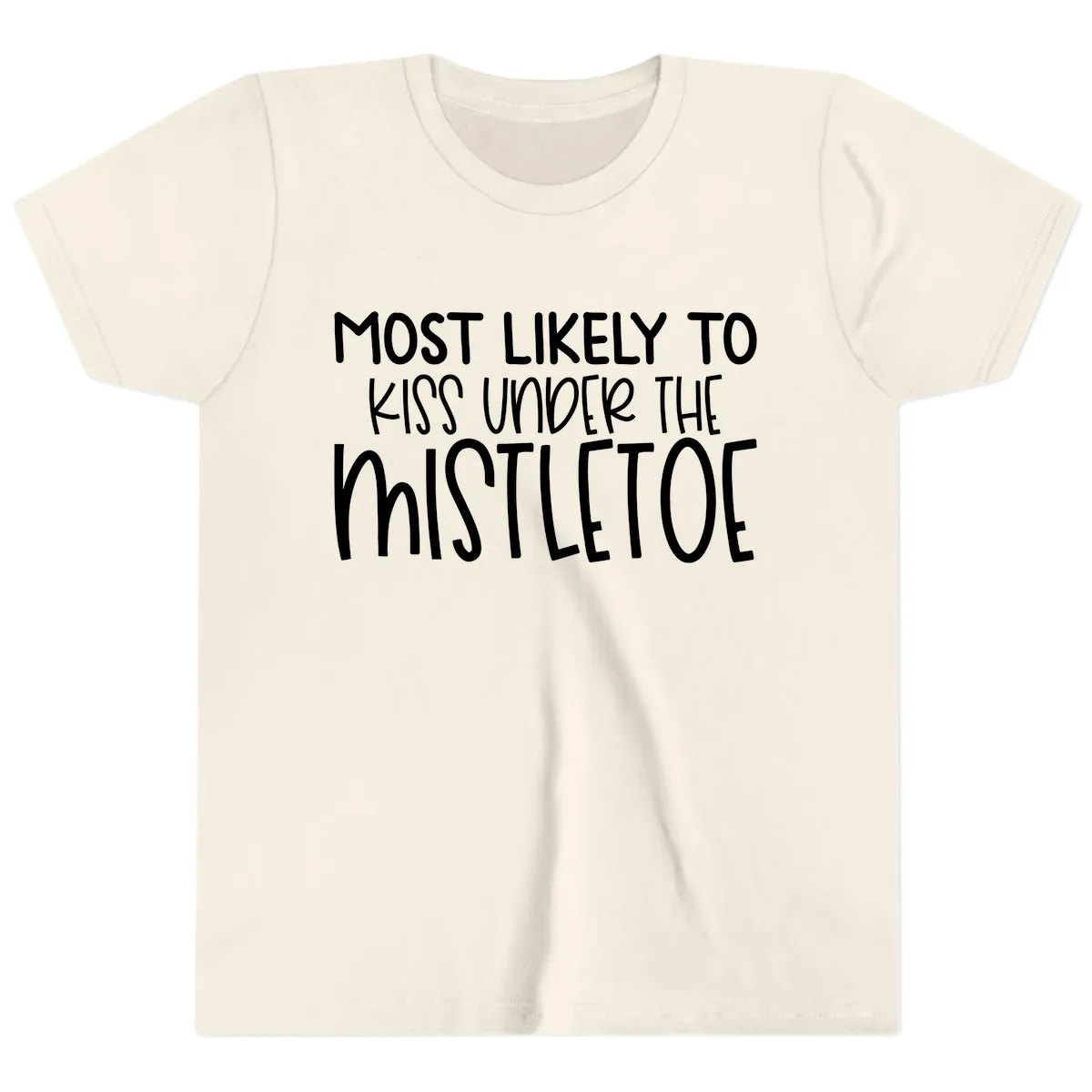Most Likely To Kiss Under Mistletoe Youth T-Shirt in Natural
