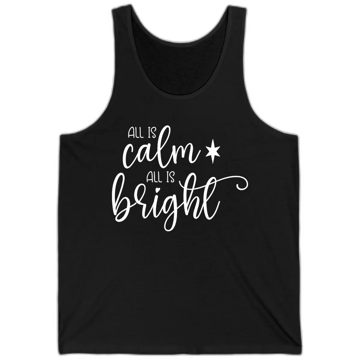All Is Calm All Is Bright Holiday Script Tank in Black