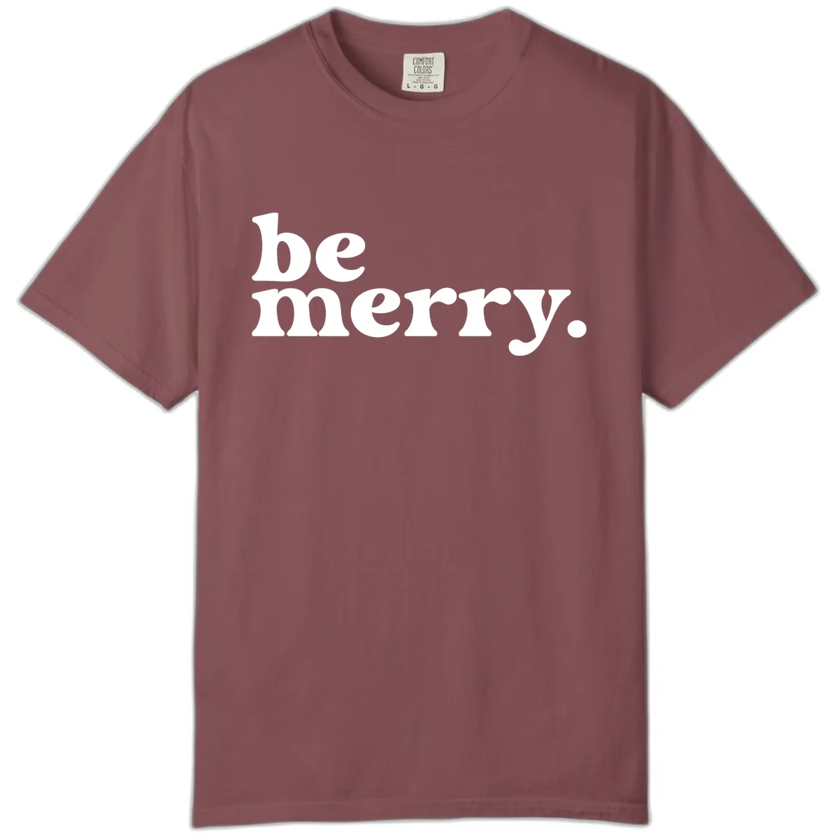 Be Merry Holiday Typography Comfort Color in Brick