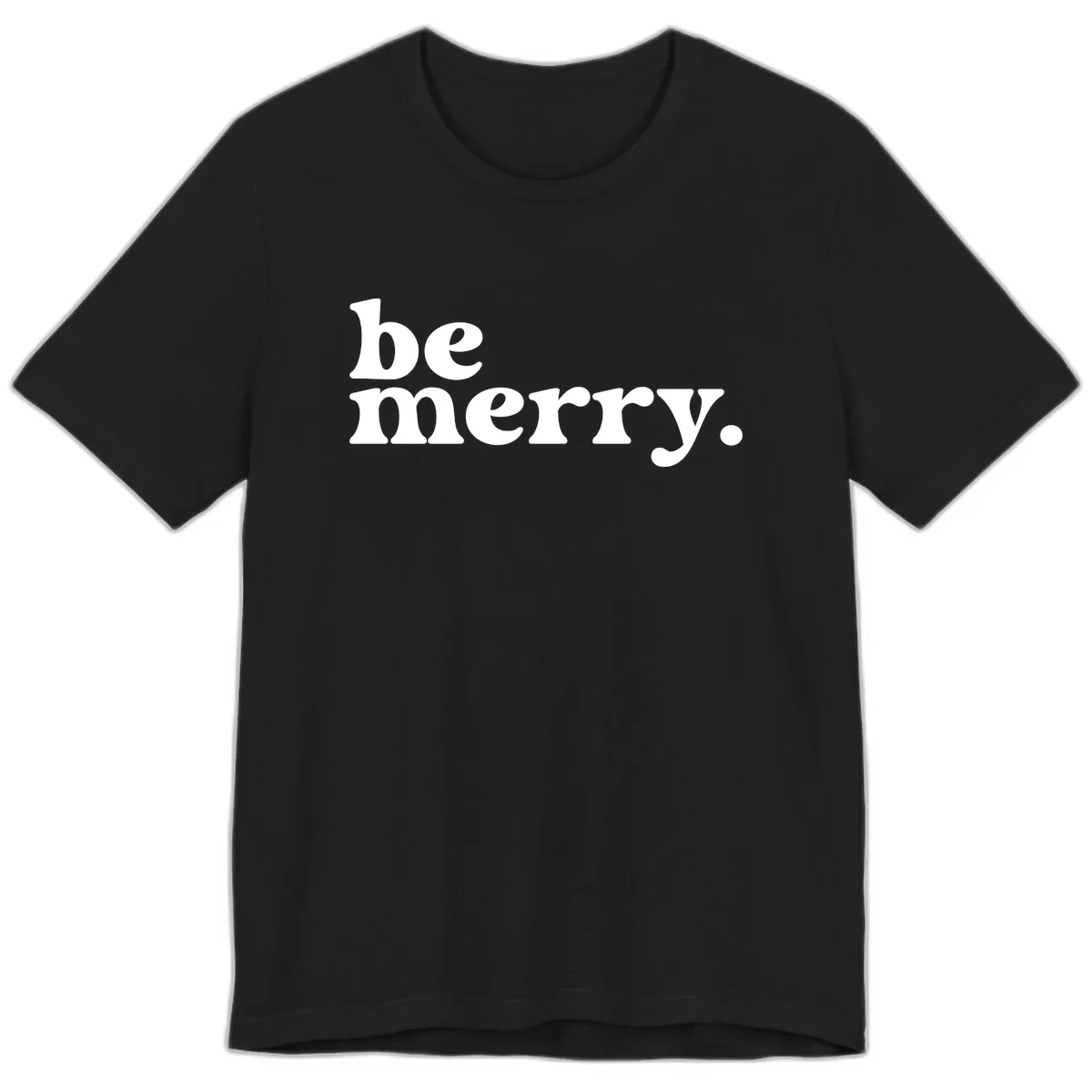 Be Merry Holiday Typography Premium T-Shirt in Black