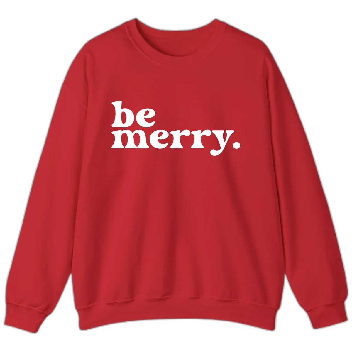 Be Merry Holiday Typography Sweatshirt in Red