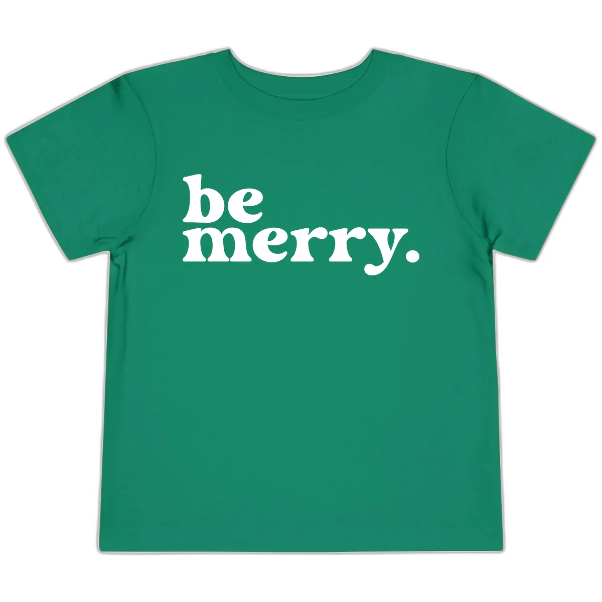 Be Merry Holiday Typography Toddler T-Shirt in Kelly
