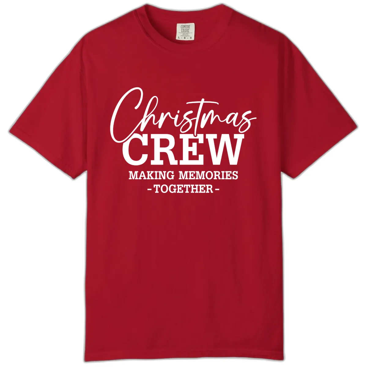 Christmas Crew Making Memories Together Comfort Color in Red