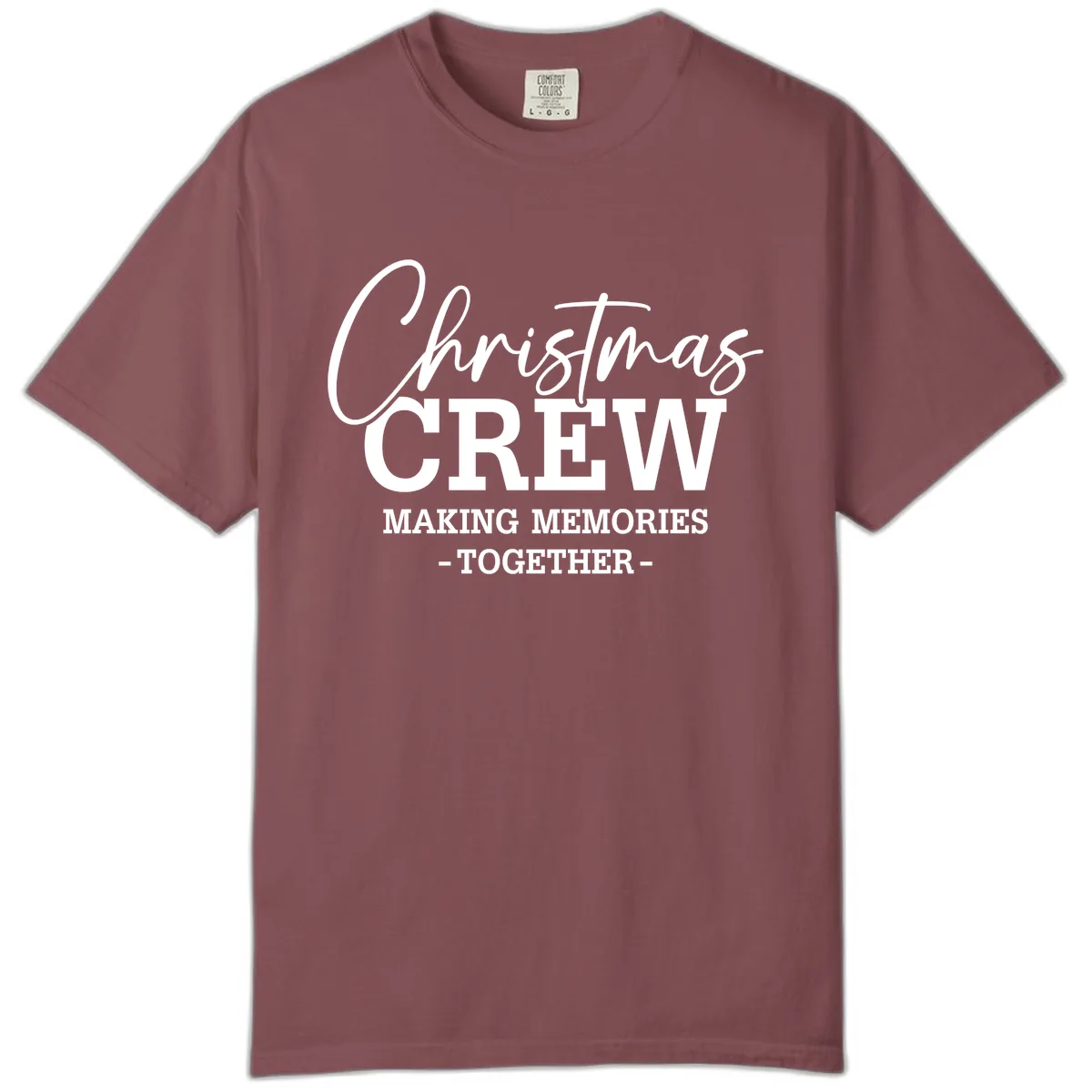 Christmas Crew Making Memories Together Comfort Color in Brick