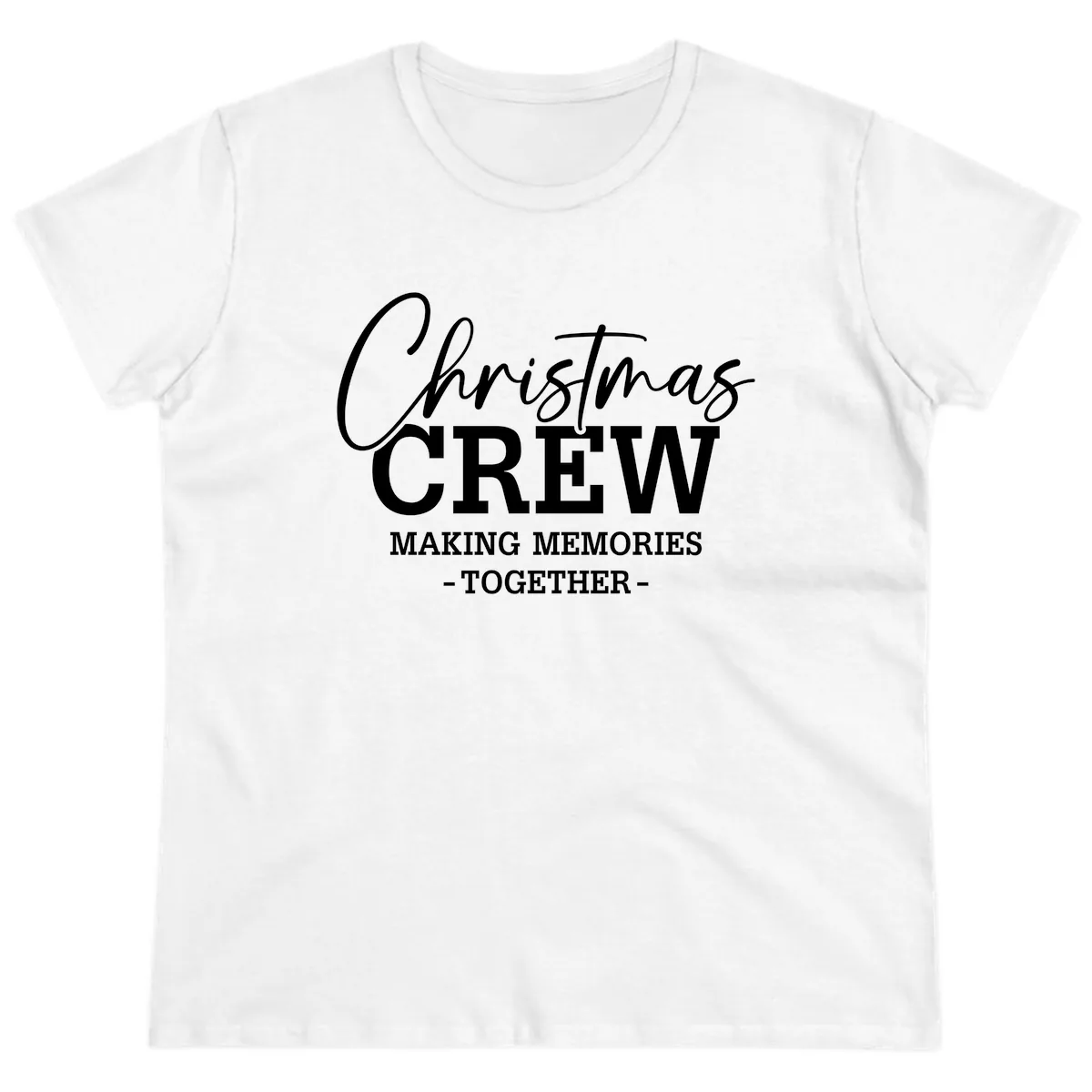 Christmas Crew Making Memories Together Ladies Tee in White