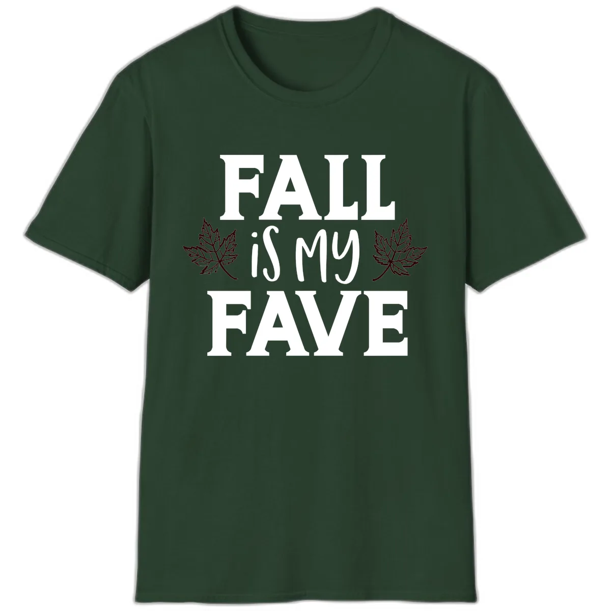 Fall Is My Favorite Season T-Shirt in Forest Green