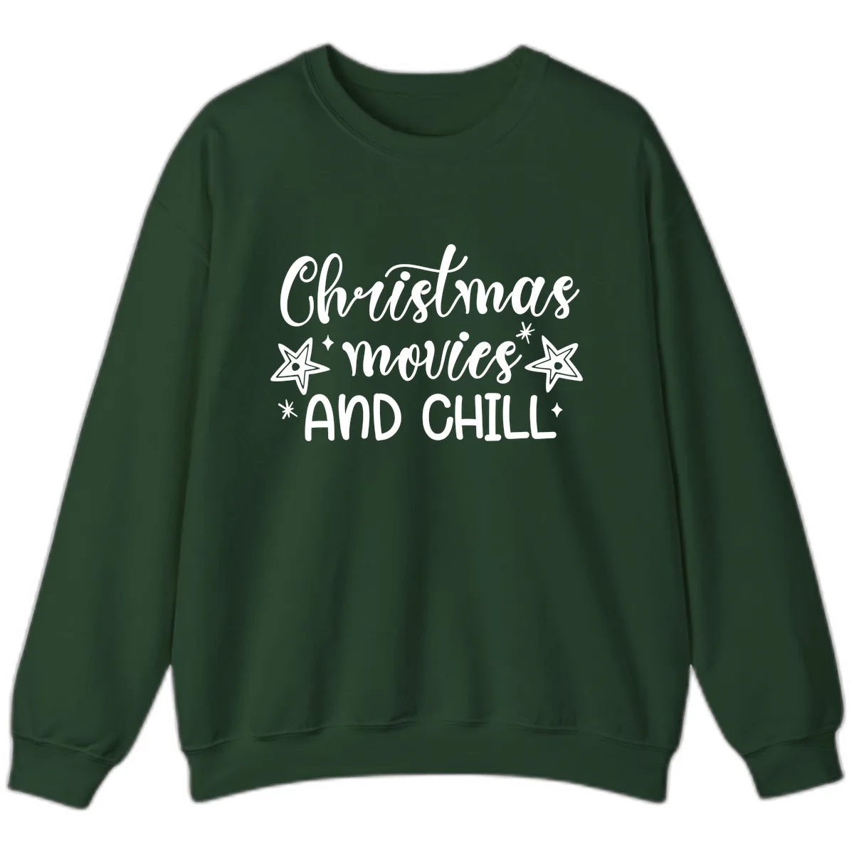 Christmas Movies And Chill Design Sweatshirt in Forest Green