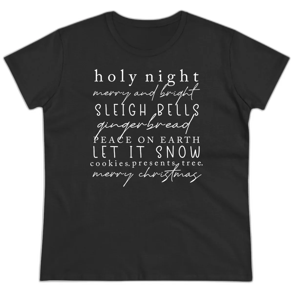 Holiday Phrases Typography Ladies Tee in Black