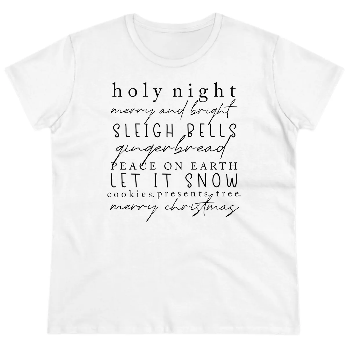 Holiday Phrases Typography Ladies Tee in White