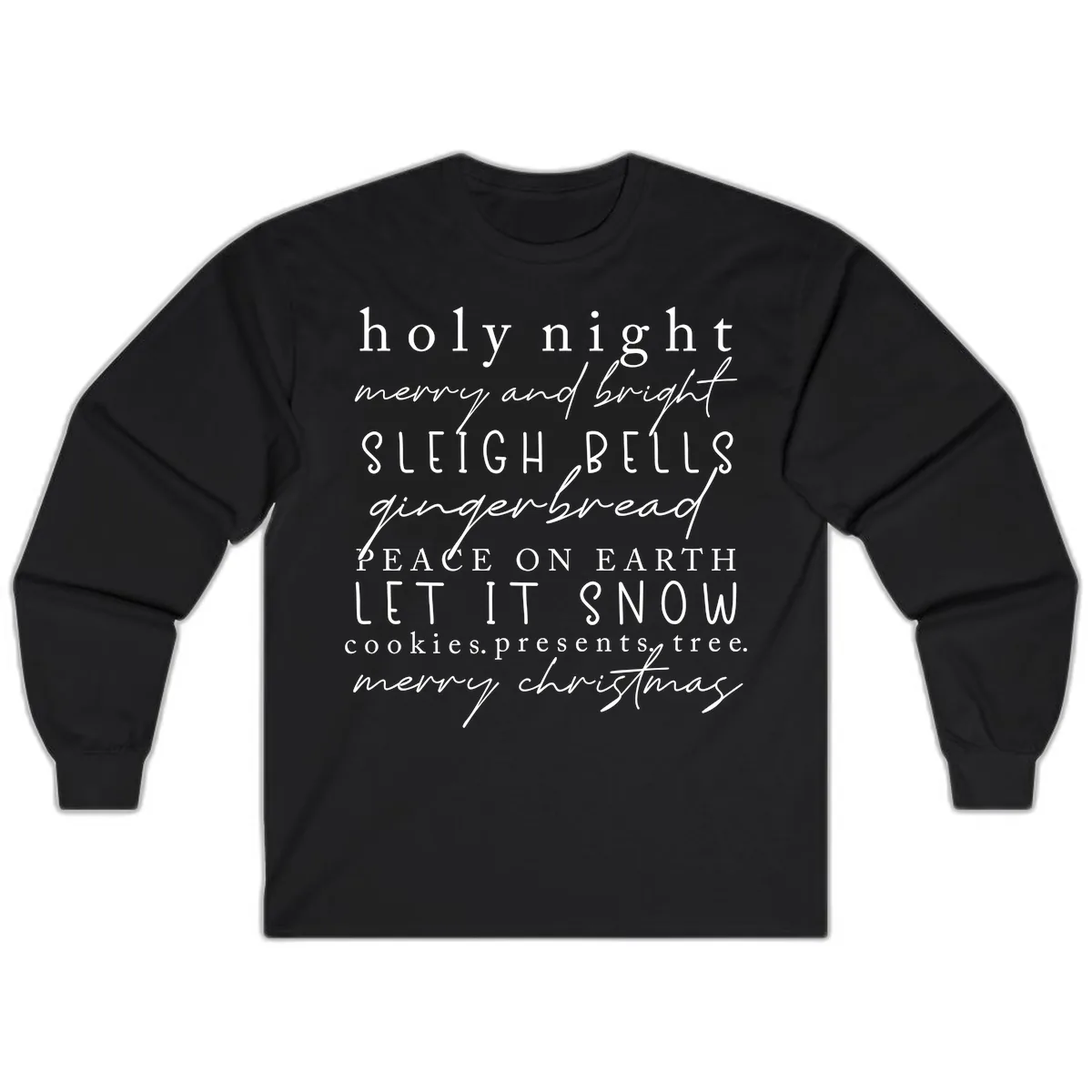 Holiday Phrases Typography Long Sleeve in Black