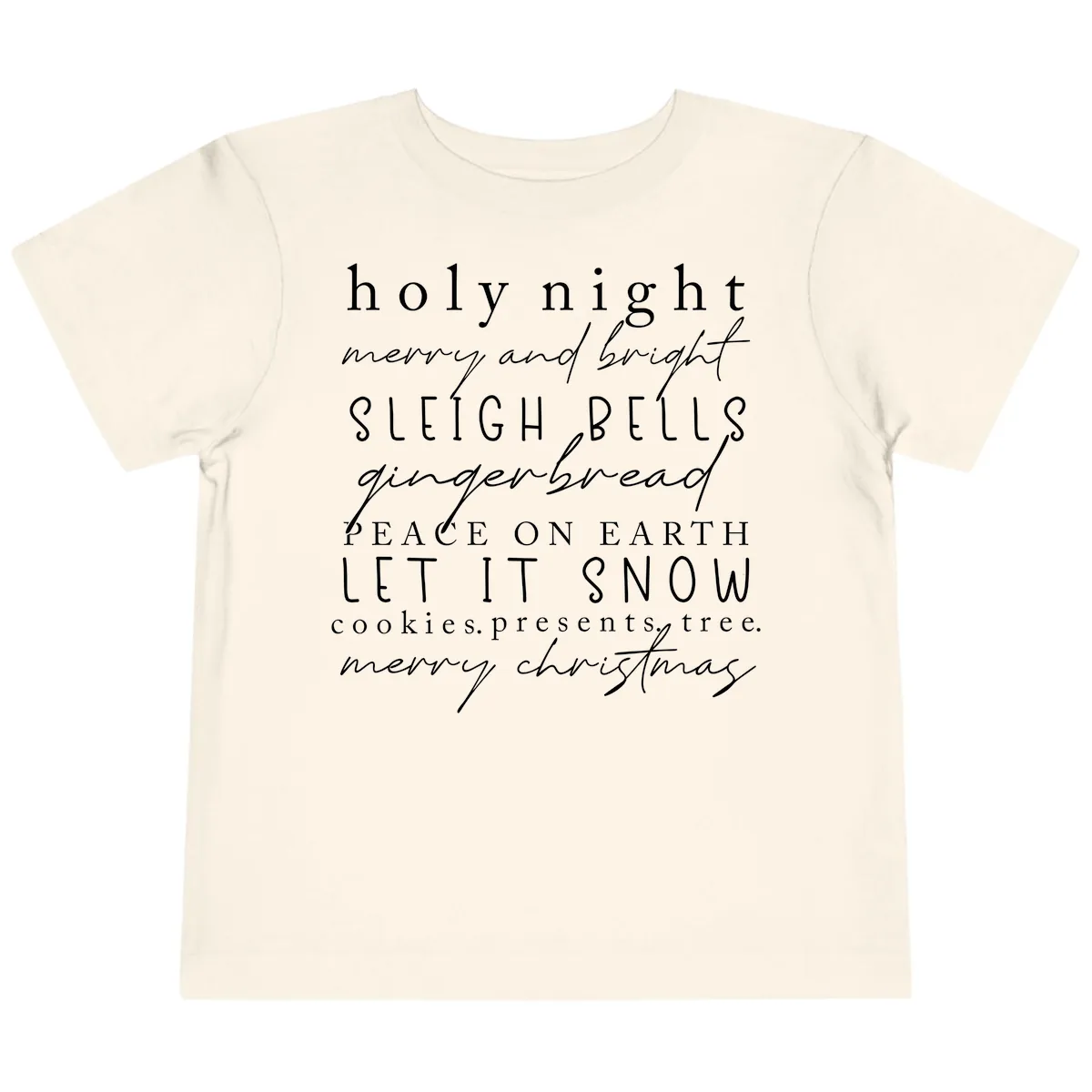 Holiday Phrases Typography Toddler T-Shirt in Natural