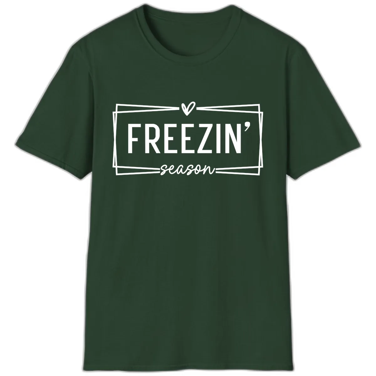 Freezin' Season Winter Graphic T-Shirt in Forest Green