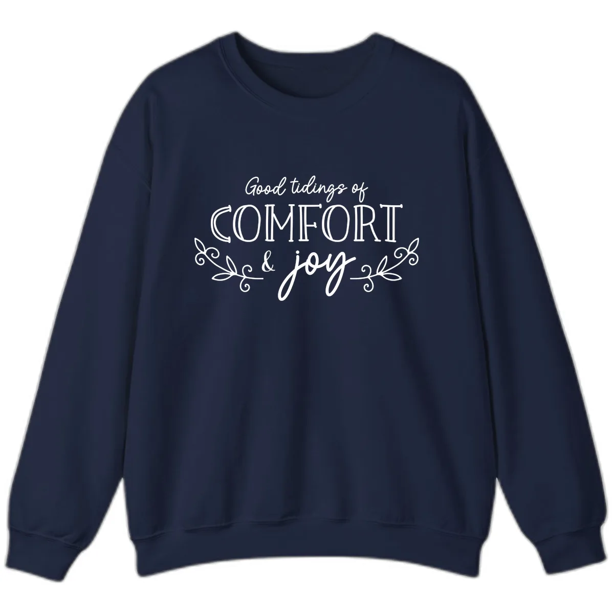 Good Tidings of Comfort and Joy Sweatshirt in Navy