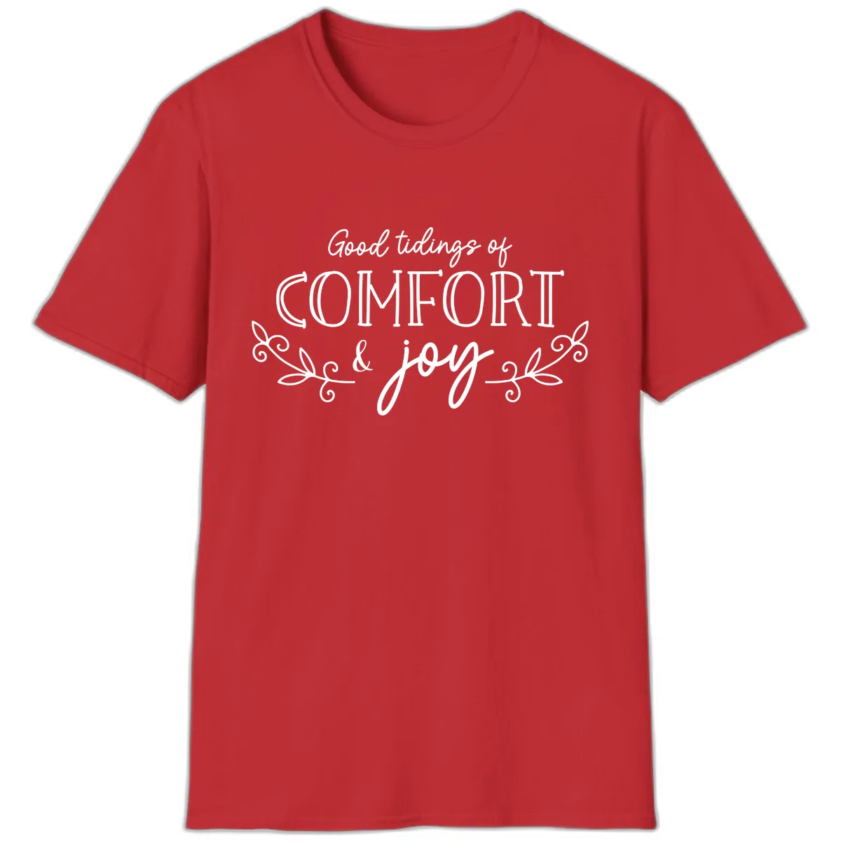 Good Tidings of Comfort and Joy T-Shirt in Red