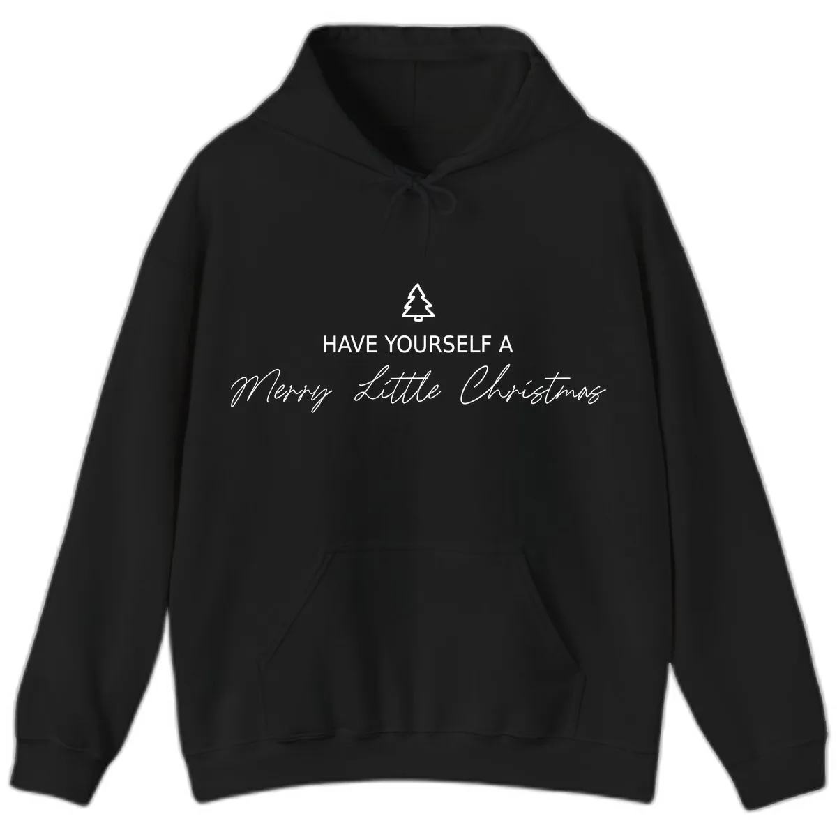 Have Yourself A Merry Little Christmas Hoodie in Black