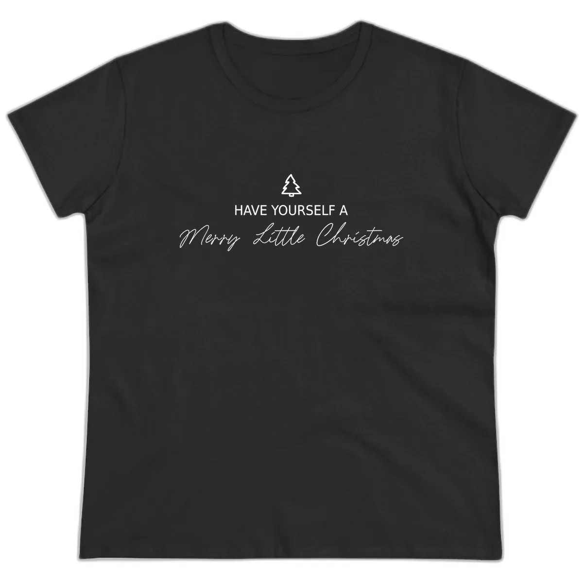 Have Yourself A Merry Little Christmas Ladies Tee in Black