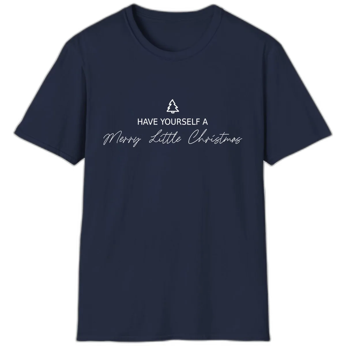 Have Yourself A Merry Little Christmas T-Shirt in Navy
