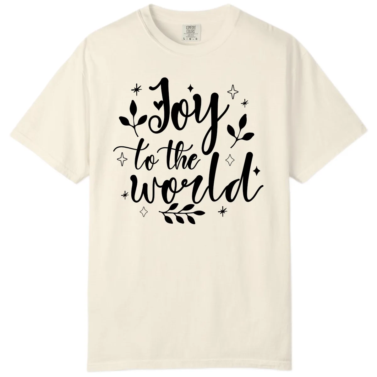 Joy To The World Christmas Lettering Comfort Color in Ivory