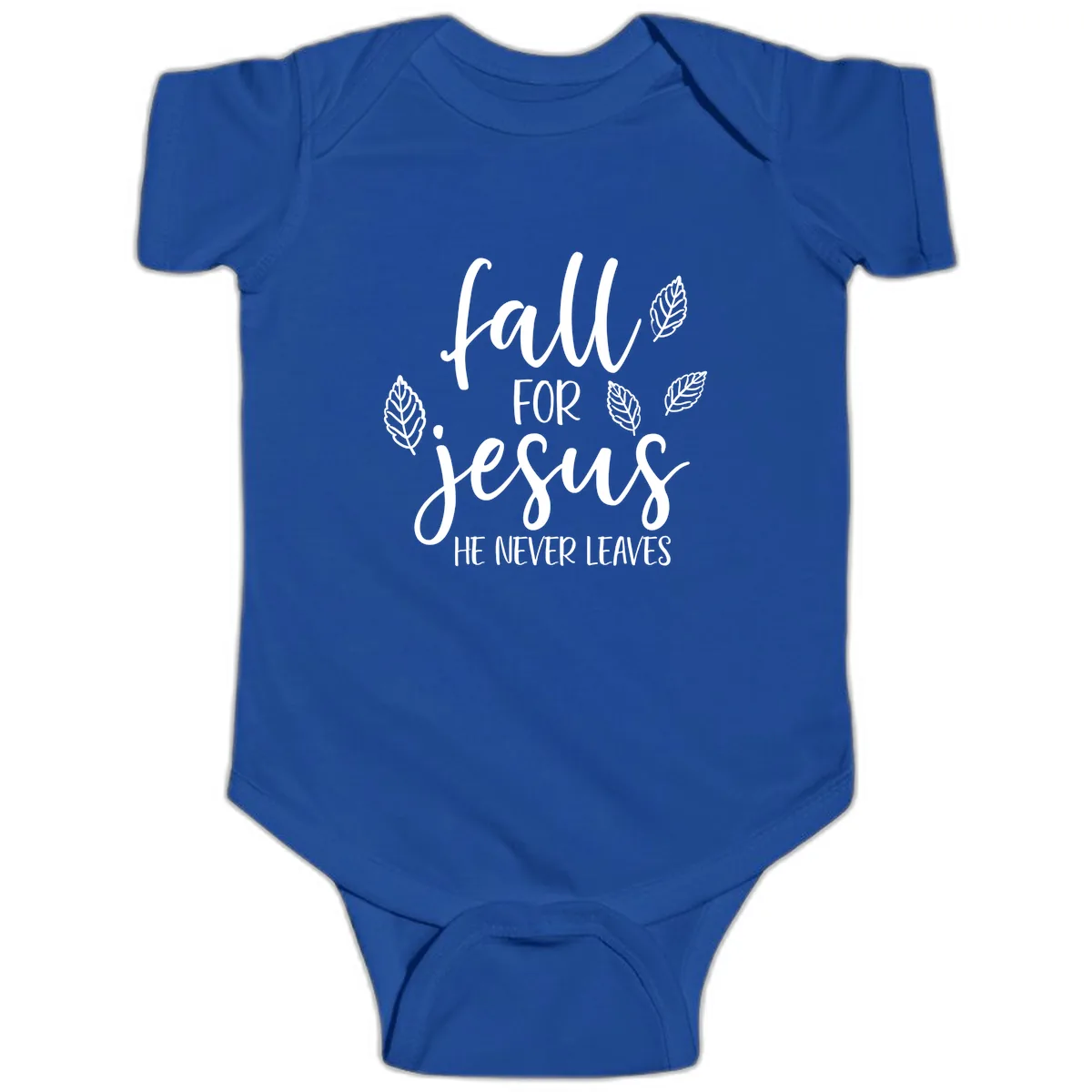 Fall For Jesus He Never Leaves Baby Onesie in Royal