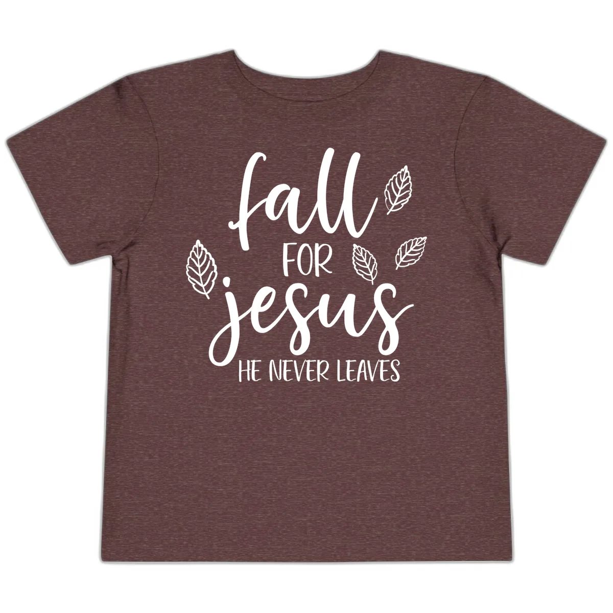 Fall For Jesus He Never Leaves Toddler T-Shirt in Heather Maroon