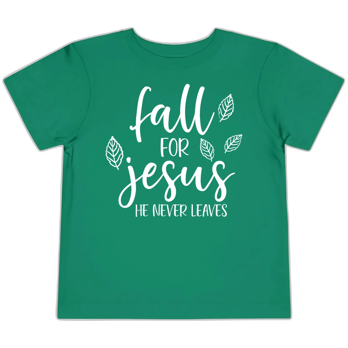 Fall For Jesus He Never Leaves Toddler T-Shirt in Kelly
