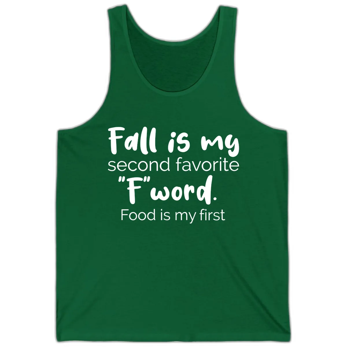 Fall is My Second Favorite F Word Tank in Kelly