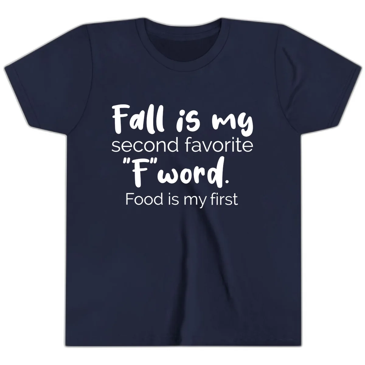 Fall is My Second Favorite F Word Youth T-Shirt in Navy