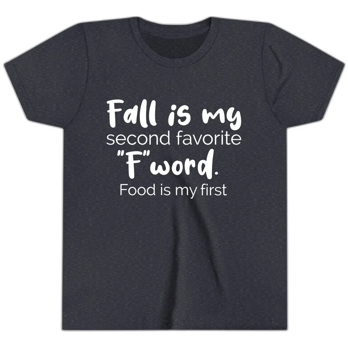 Fall is My Second Favorite F Word Youth T-Shirt in Heather Navy