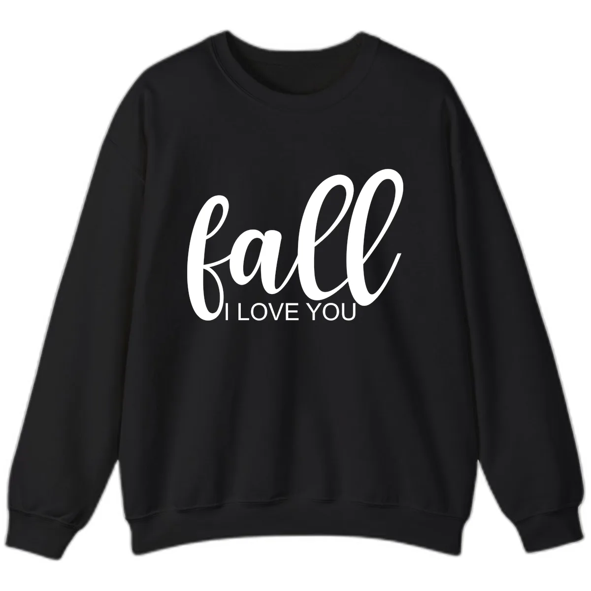 Fall I Love You Script Design Sweatshirt in Black