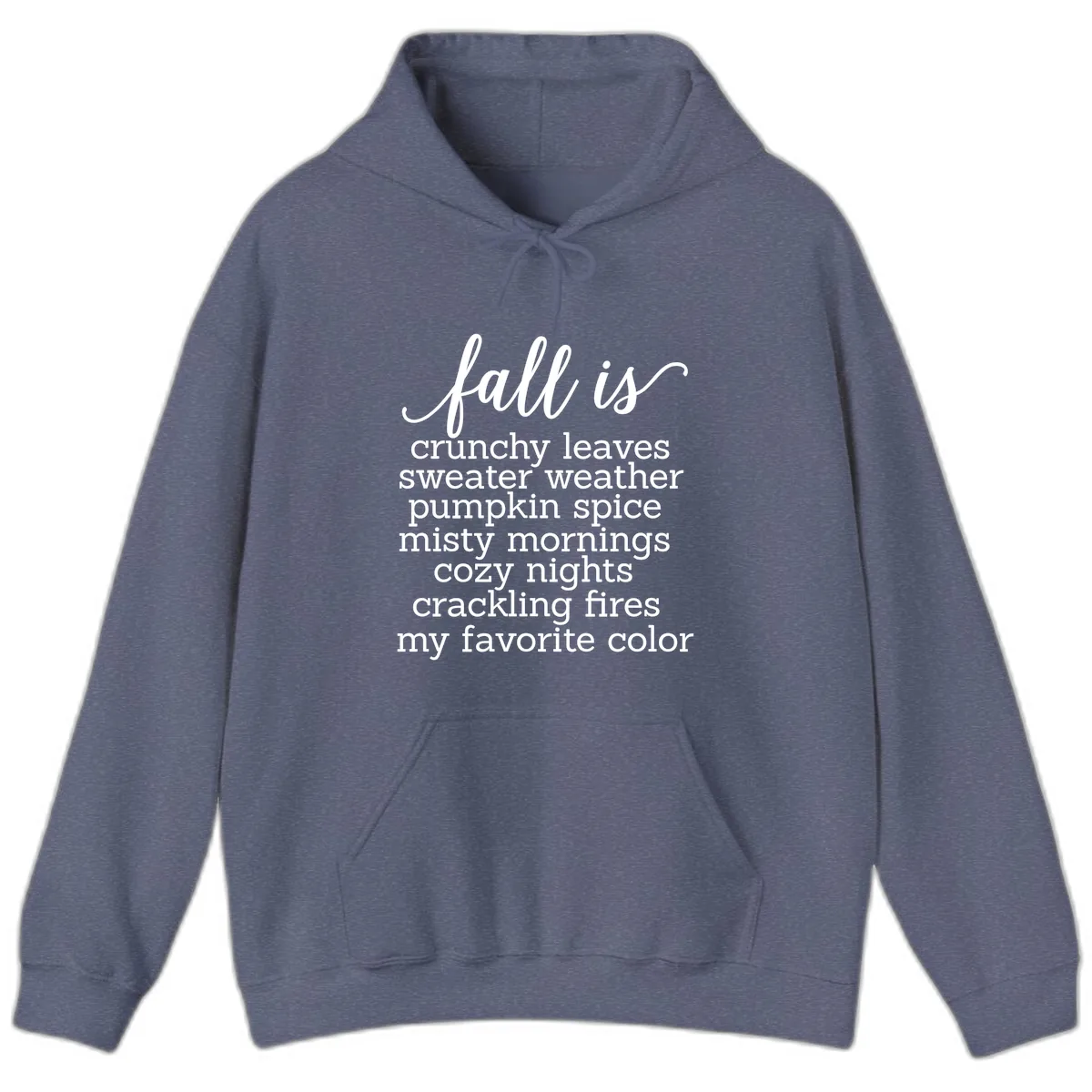 Fall Is My Favorite Color Typography Hoodie in Heather Navy
