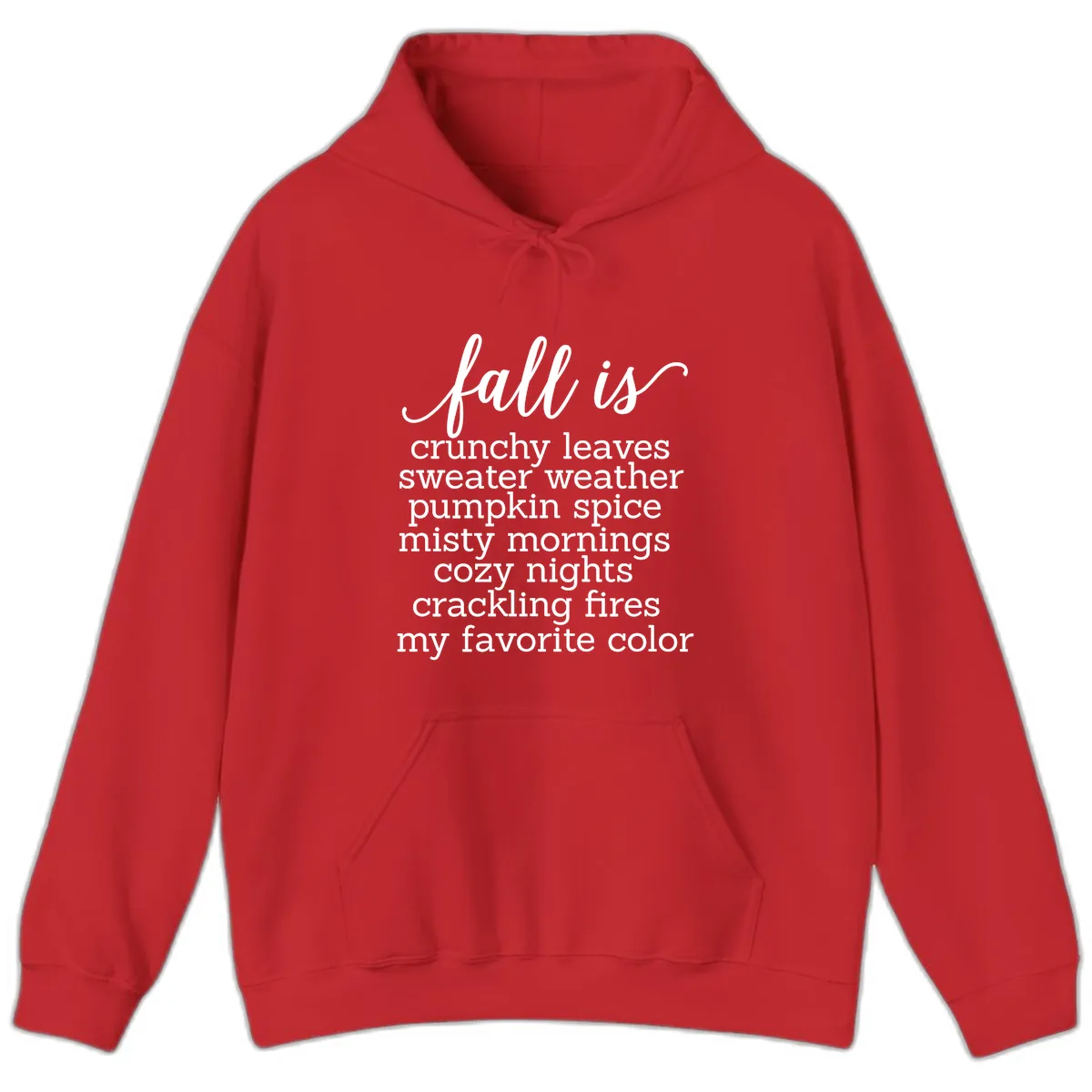 Fall Is My Favorite Color Typography Hoodie in Red