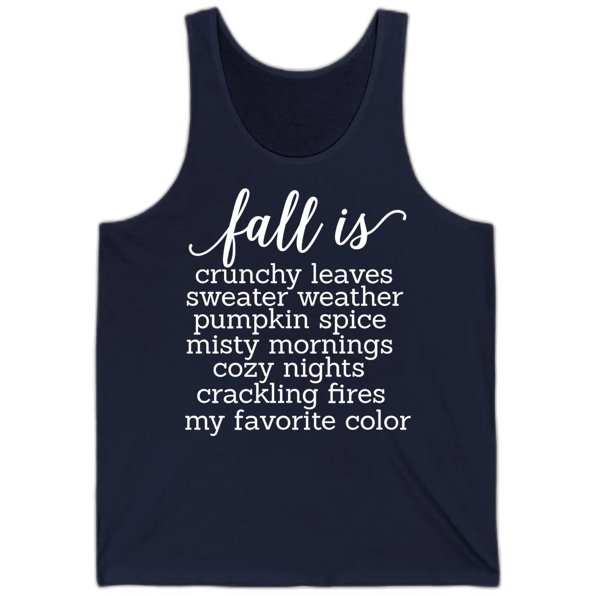 Fall Is My Favorite Color Typography Tank in Navy