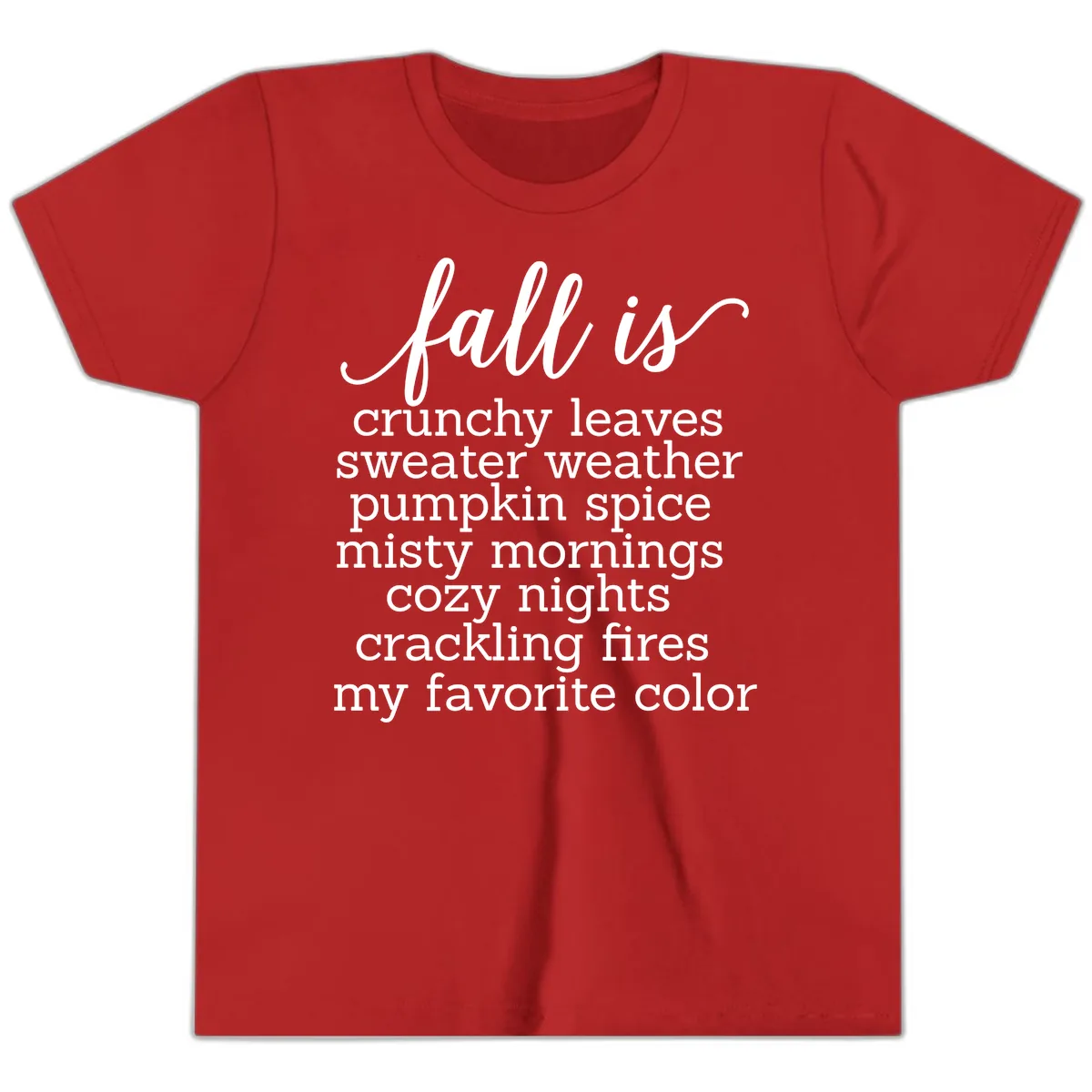 Fall Is My Favorite Color Typography Youth T-Shirt in Red
