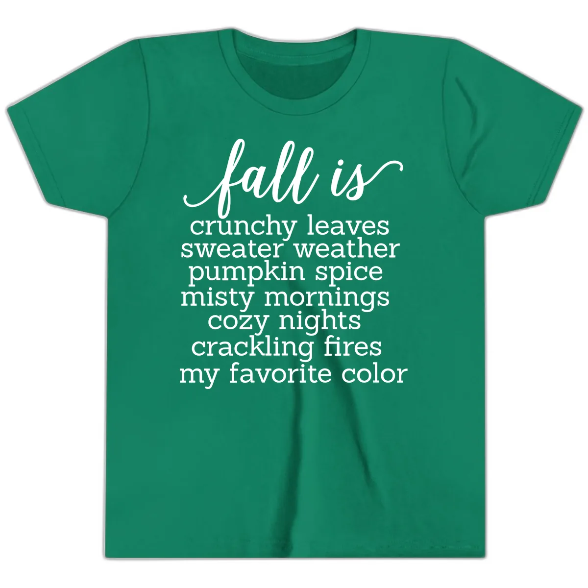 Fall Is My Favorite Color Typography Youth T-Shirt in Kelly