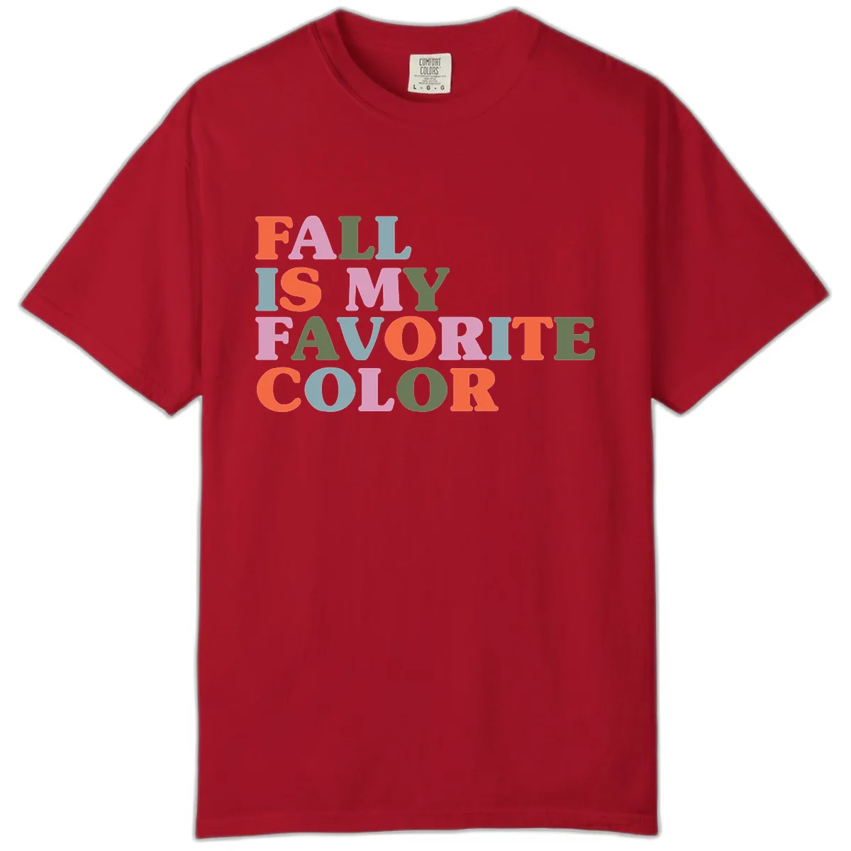 Fall Is My Favorite Color Typography Comfort Color in Red