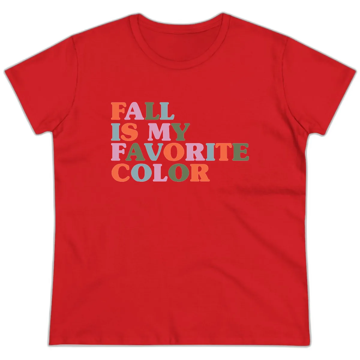 Fall Is My Favorite Color Typography Ladies Tee in Red