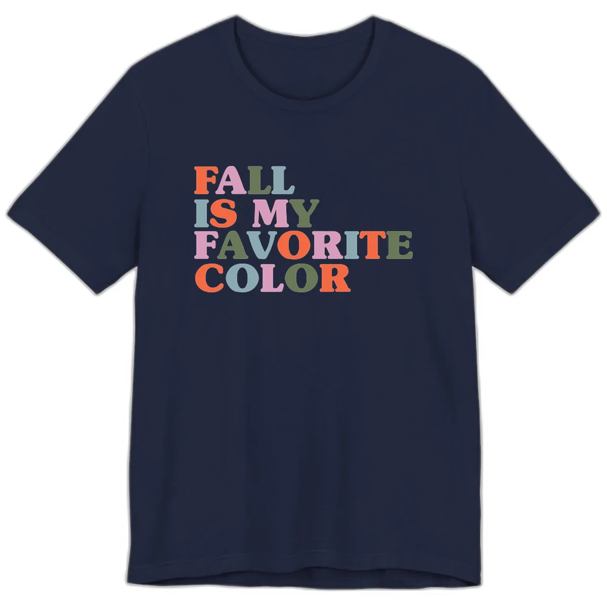 Fall Is My Favorite Color Typography Premium T-Shirt in Navy