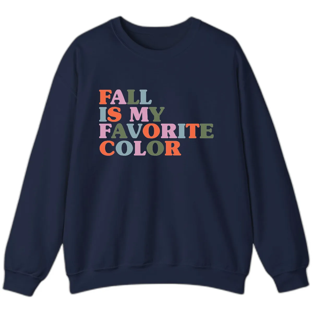 Fall Is My Favorite Color Typography Sweatshirt in Navy