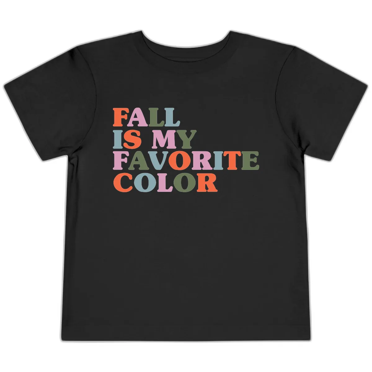 Fall Is My Favorite Color Typography Toddler T-Shirt in Black
