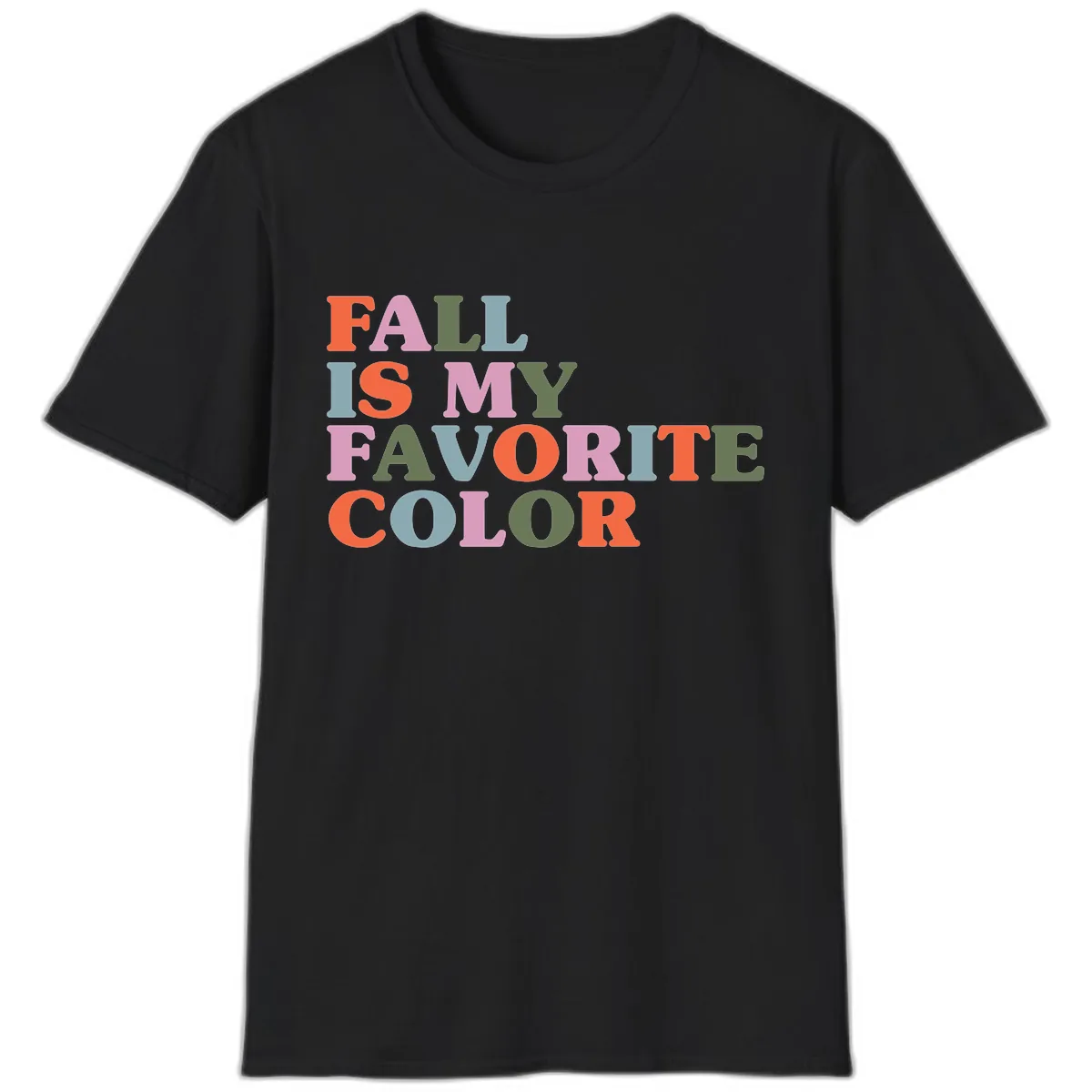 Fall Is My Favorite Color Typography T-Shirt in Black