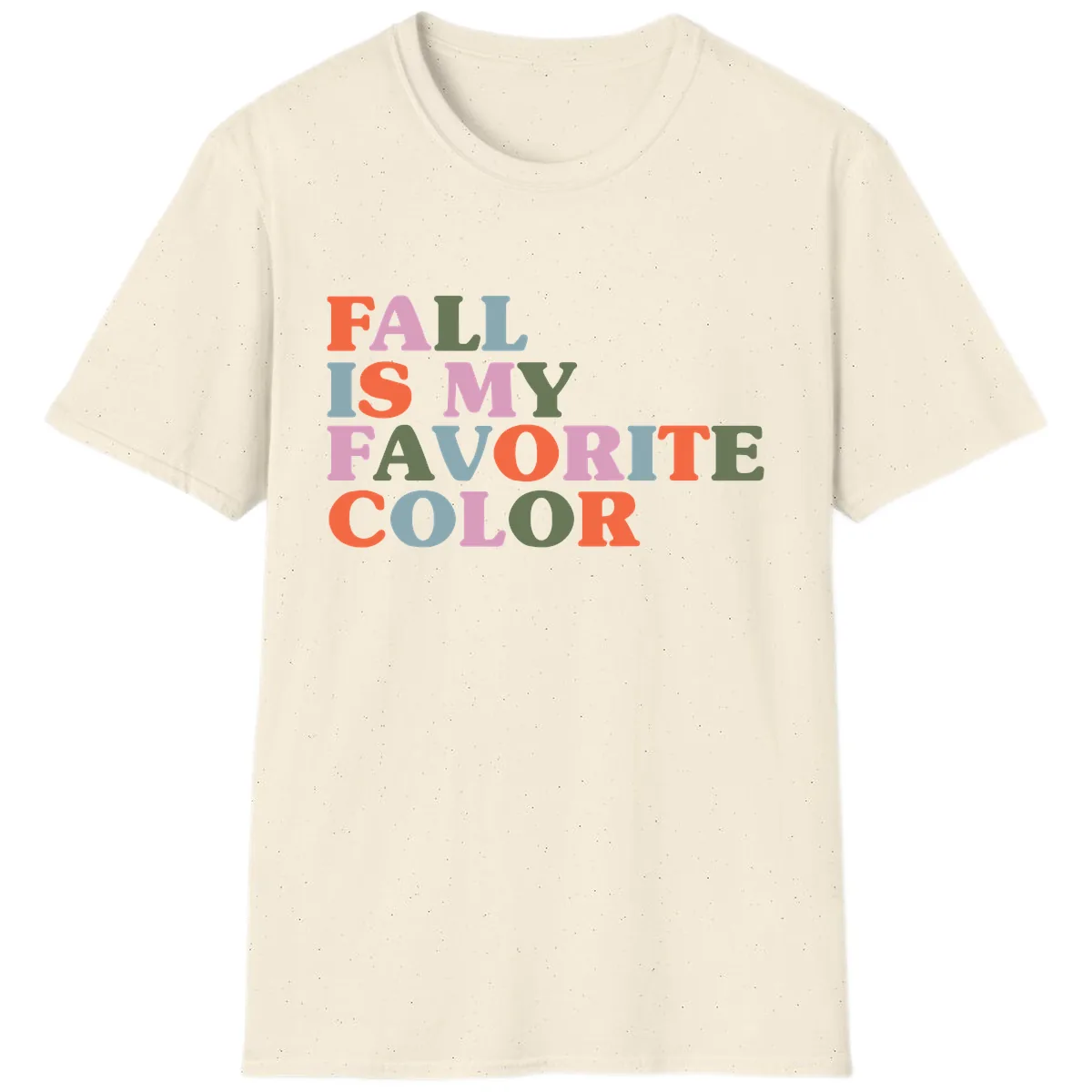 Fall Is My Favorite Color Typography T-Shirt in Natural