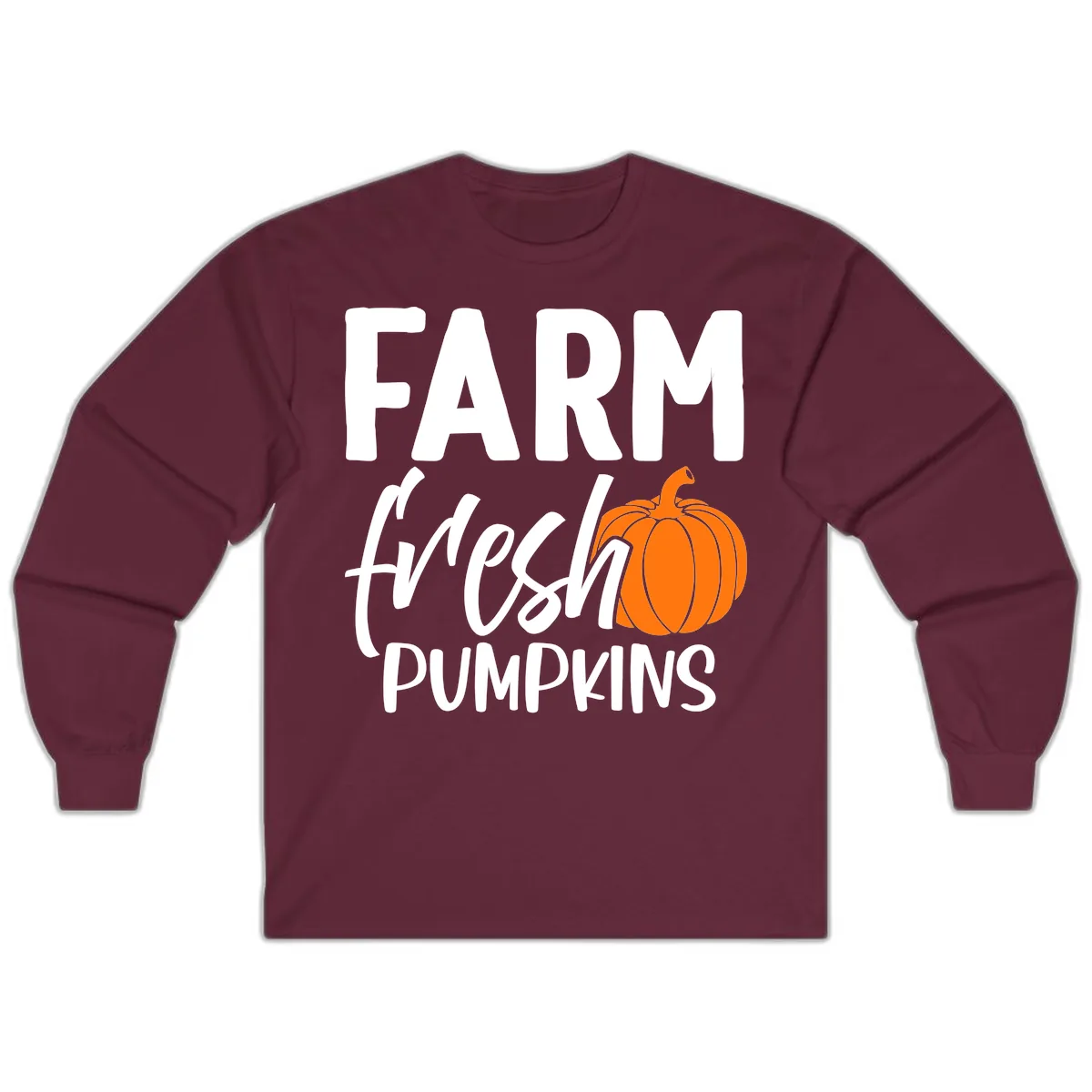 Farm Fresh Pumpkin Patch Design Long Sleeve in Maroon