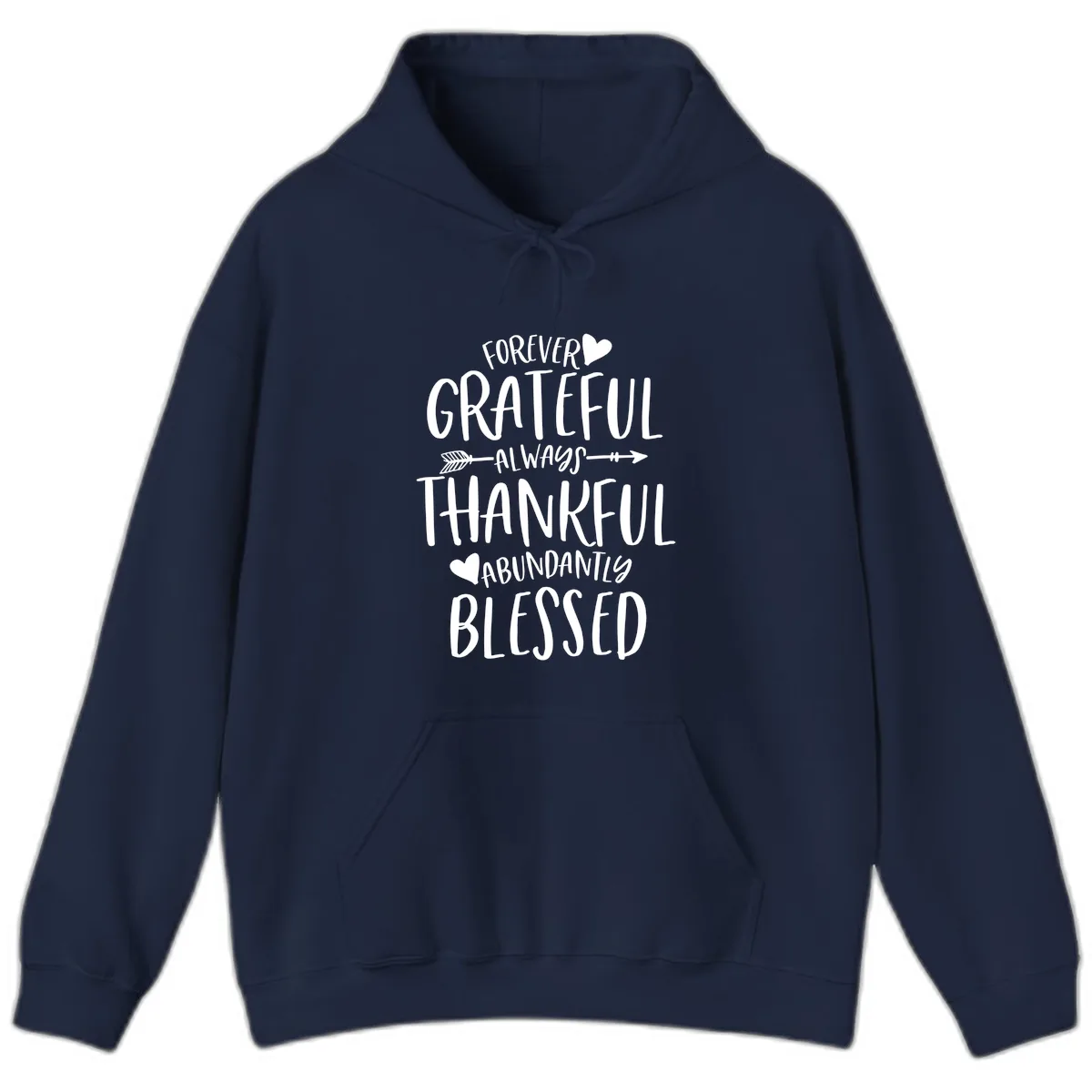Forever Grateful Always Thankful Blessed Hoodie in Navy