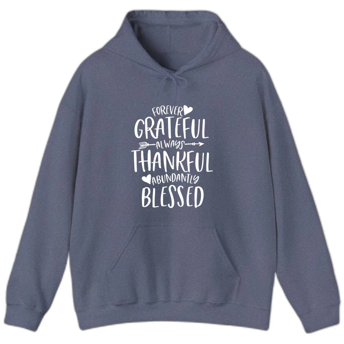 Forever Grateful Always Thankful Blessed Hoodie in Heather Navy