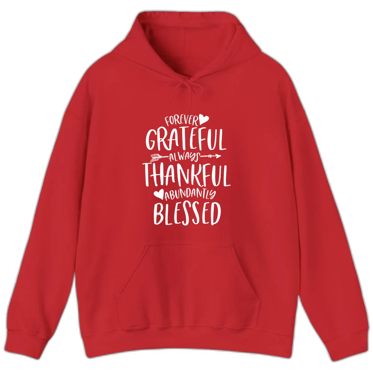Forever Grateful Always Thankful Blessed Hoodie in Red