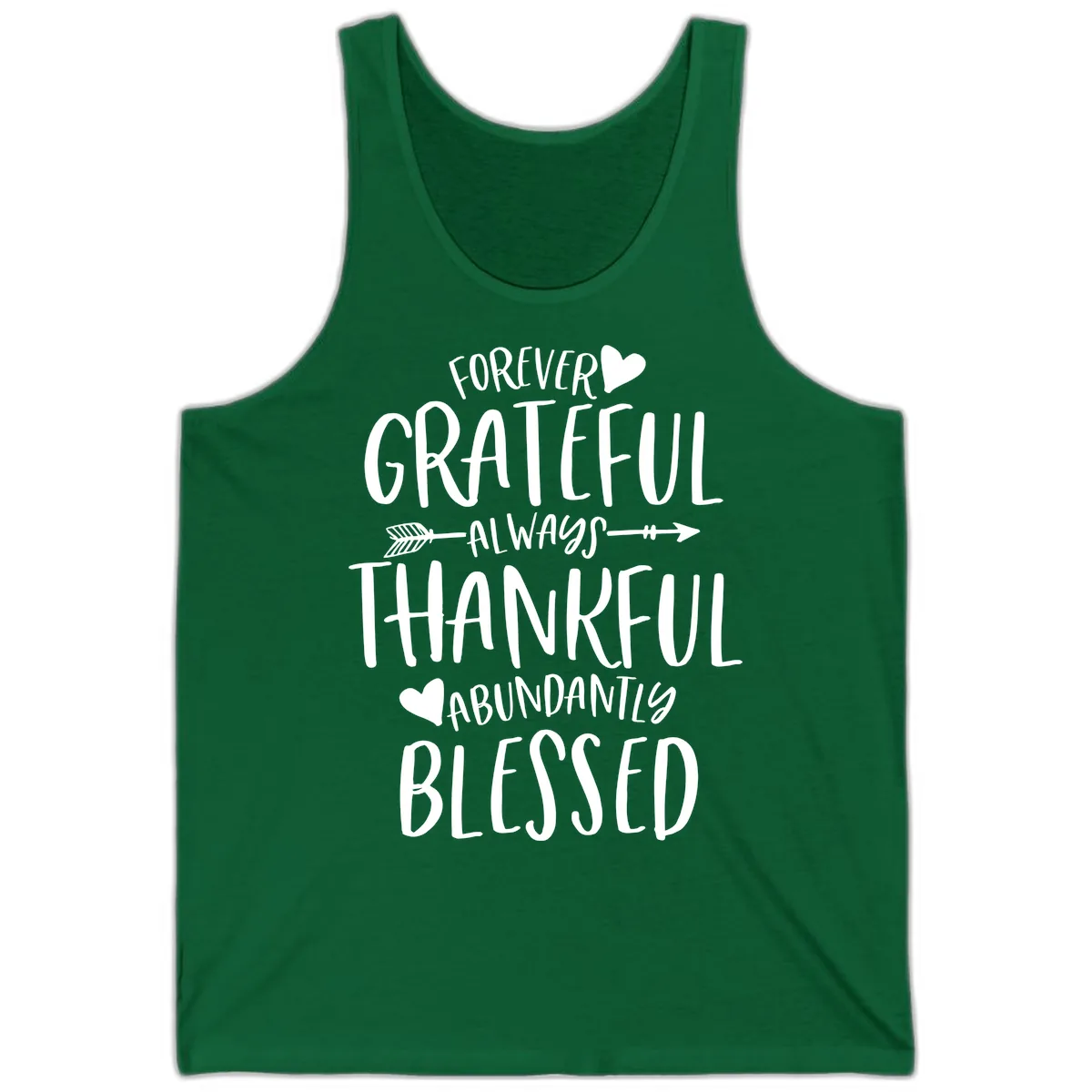 Forever Grateful Always Thankful Blessed Tank in Kelly