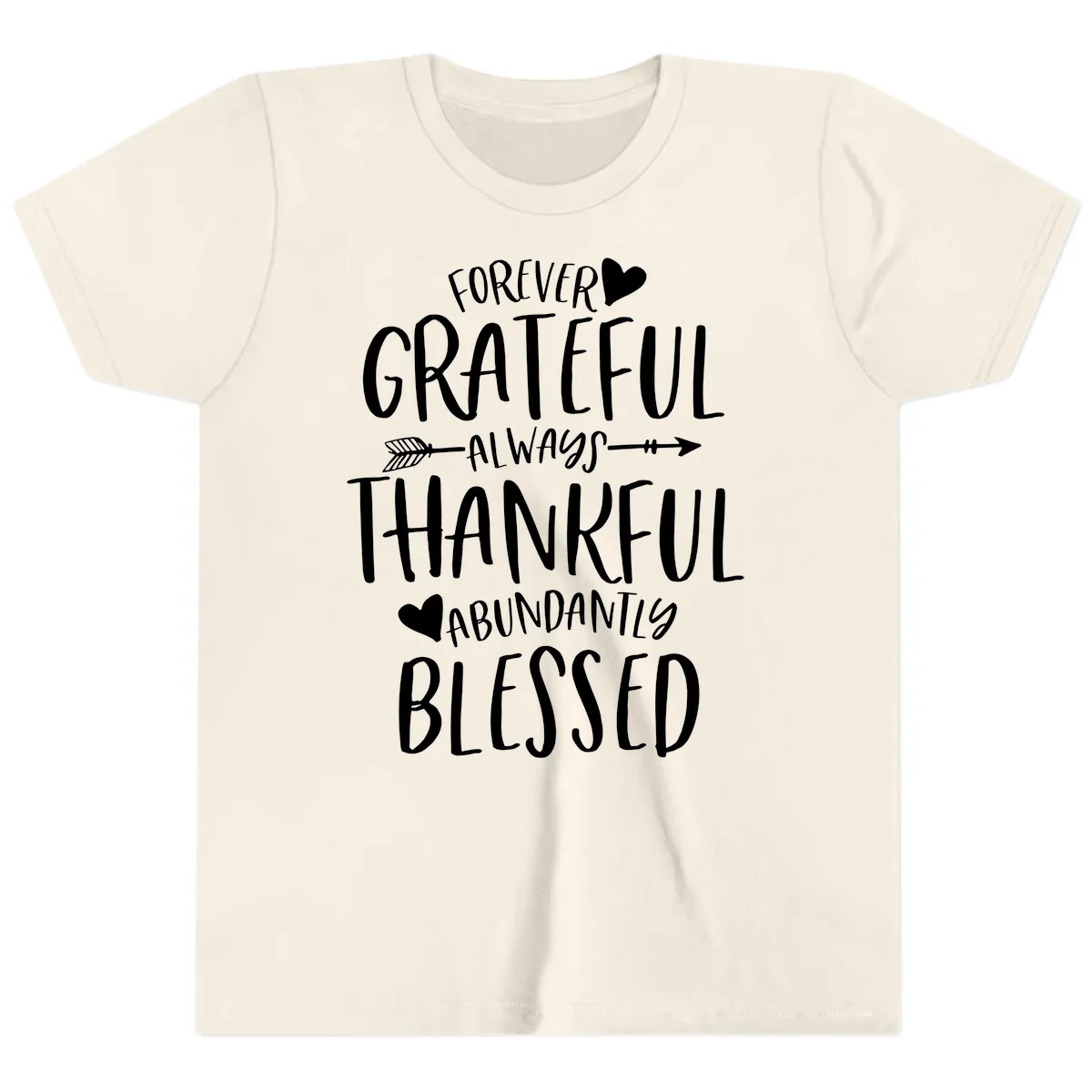 Forever Grateful Always Thankful Blessed Youth T-Shirt in Natural